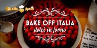 Bake Off Italia atto finale rischio - RicettaSprint