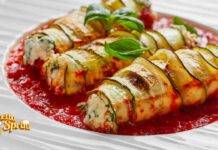 Cannelloni di zucchine con un ripieno cremoso e speciale ecco la ricetta che non puoi perderti