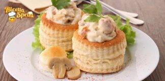 Vol au vent con ripieno da urlo tutti ti faranno i complimenti e tu sarai più che soddisfatta