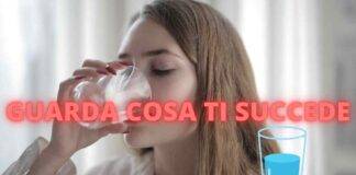 bere acqua tutte le mattine fa bene effetti cosa succede