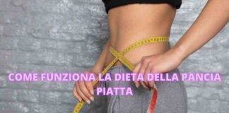 dieta pancia piatta menù settimanale come funziona cosa mangiare