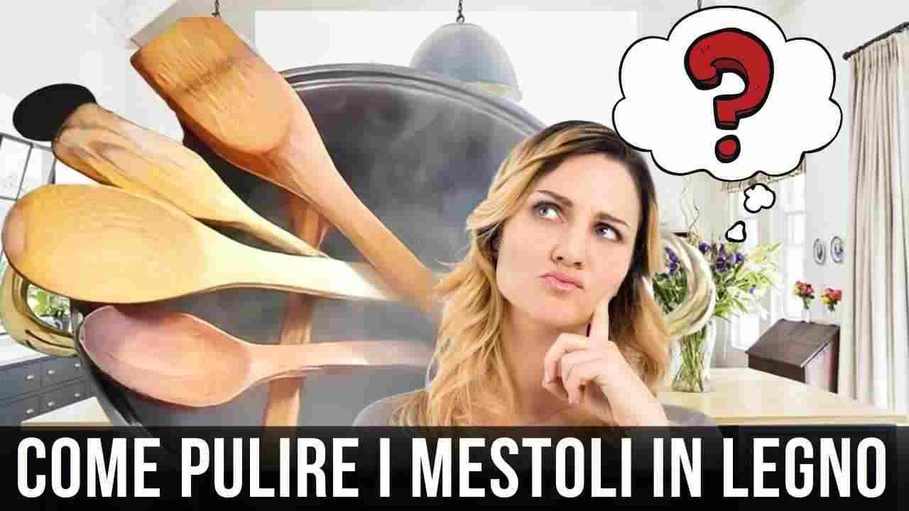 Mestoli in legno: come pulirli e igienizzarli in tutta sicurezza