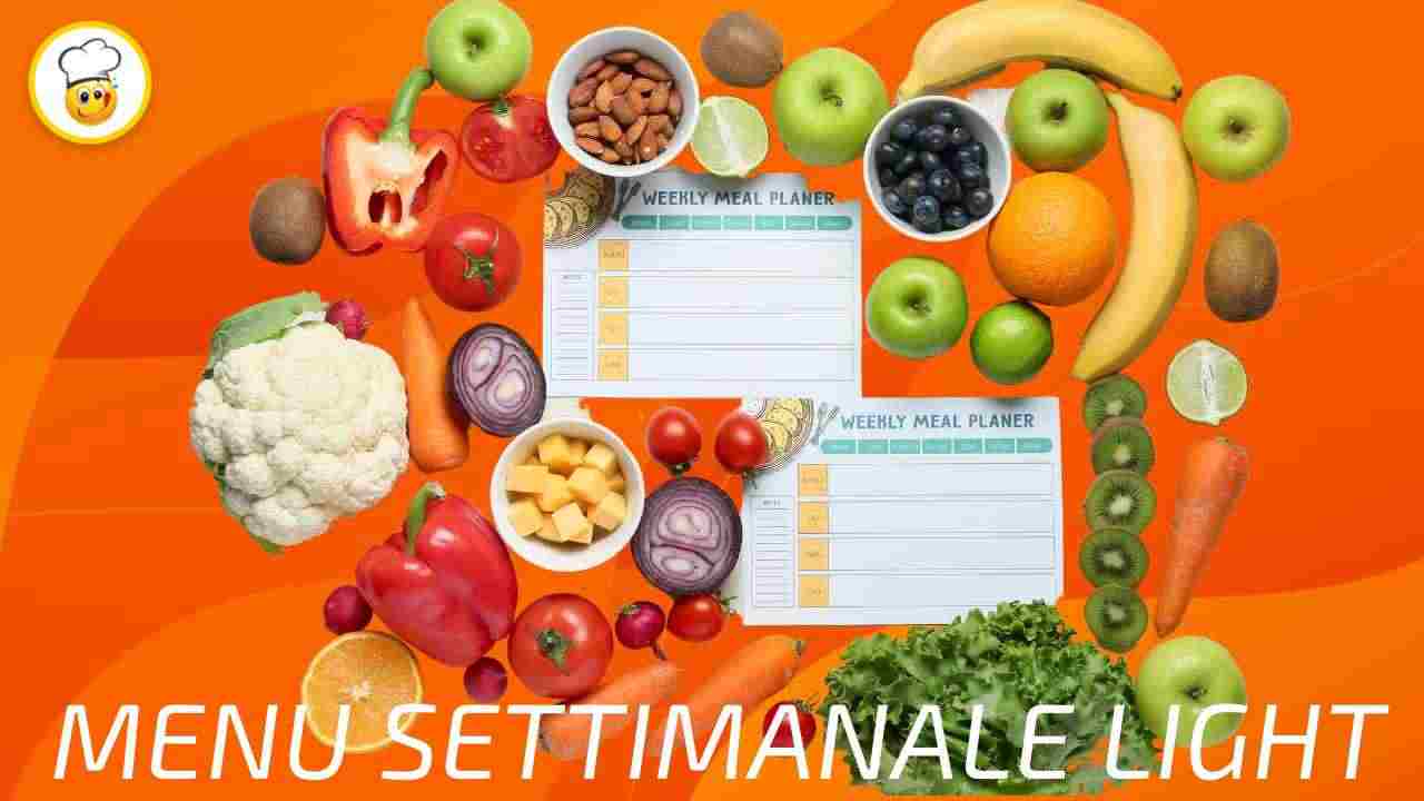 Menu settimanale light: dalla colazione alla cena idee sfiziose