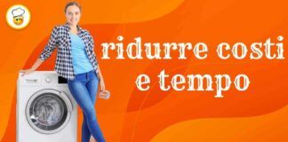 Come utilizzare la lavatrice per ridurre costi e tempo i consigli da non perdere