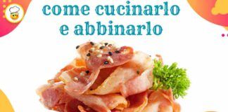 Come cucinare il bacon e abbinarlo al meglio in cucina