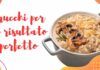 Tutti i passaggi che renderanno perfetto il tuo risotto servirai un piatto ad hoc come nei migliori ristoranti