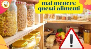 Lo sai che questi alimenti non dovresti mai metterli in dispensa? Nessuno te l’ha detto fino ad ora!